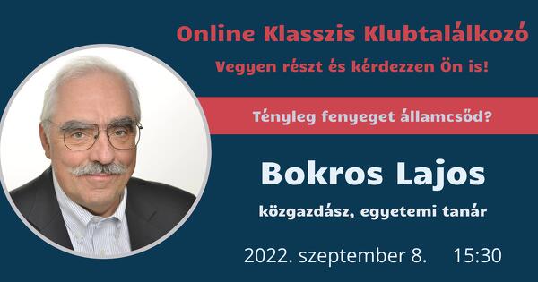 Klasszis Klub - Bokros Lajos 2022. szeptember 8. 15:30