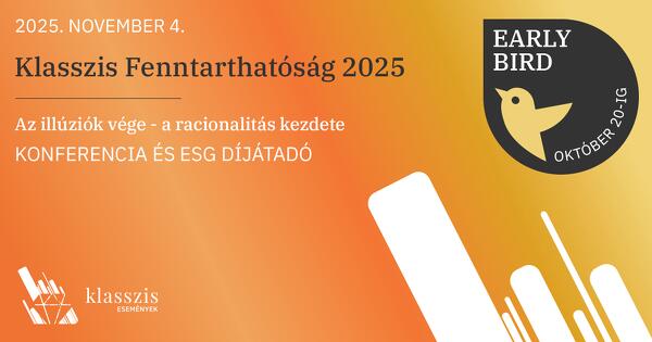 Klasszis Fenntarthatóság 2025 konferencia és ESG díjátadó 2025. november 4. 13:00